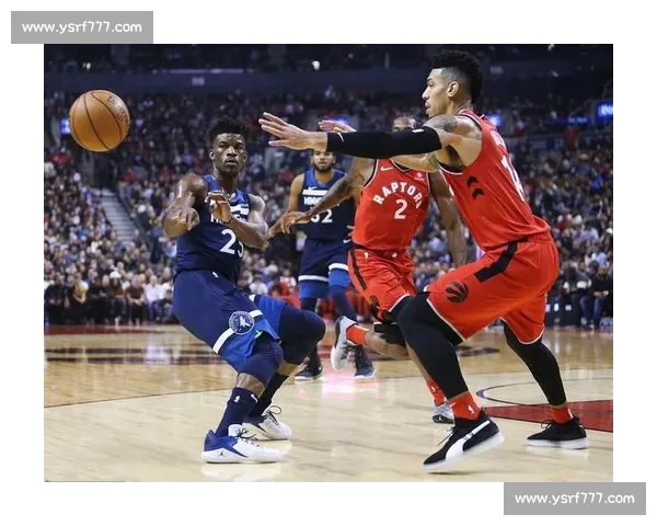 猛龙对决马刺新老碰撞赛季关键之战看点解析攻防博弈与阵容变化